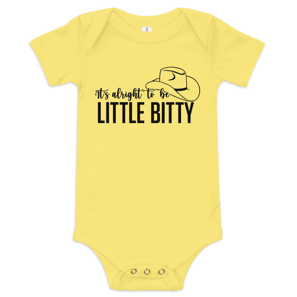 It's Alright to be Little Bitty Baby short sleeve onesie