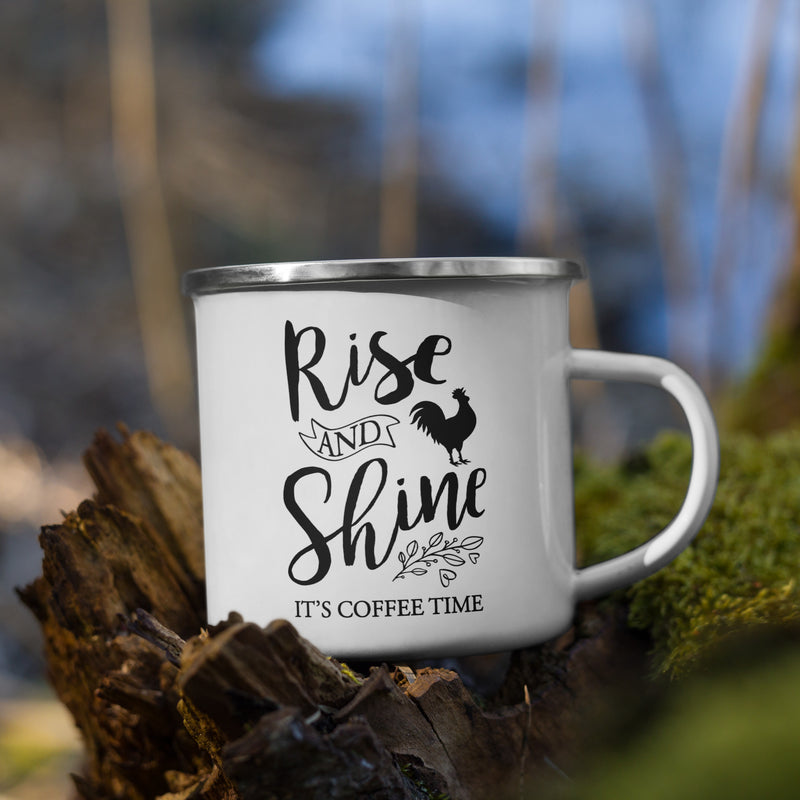 Rise & Shine its Coffee Time Enamel Mug