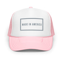 Made in America Foam trucker hat