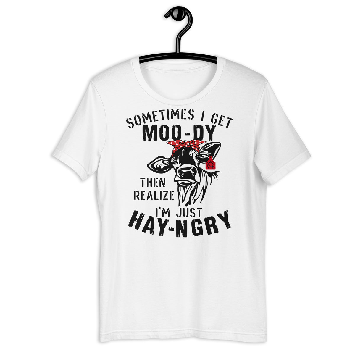 Sometimes I get Moody Then Realize I'm Just Hangry T-Shirt