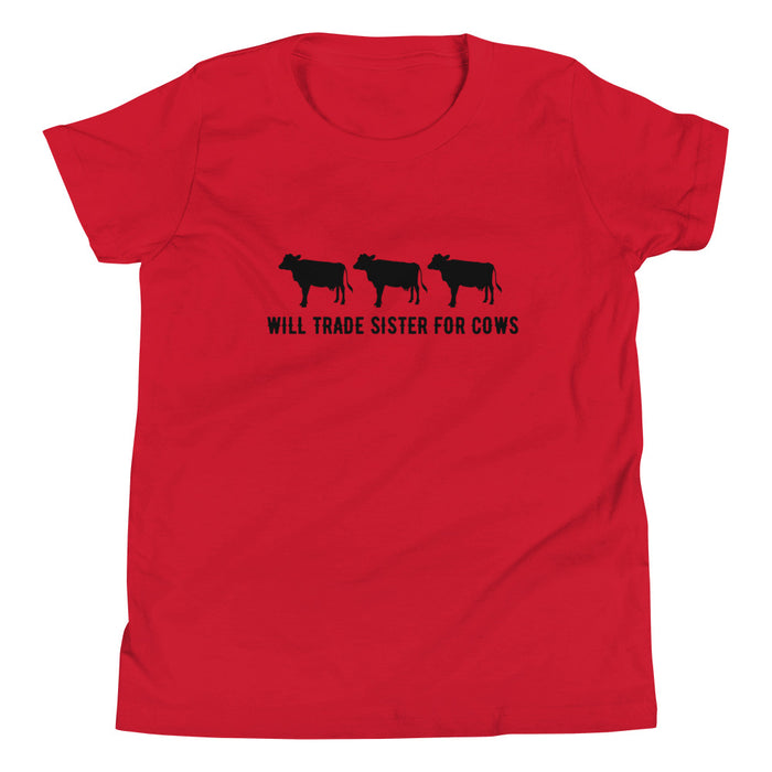Will Trade Sister for Cows Youth T-Shirt